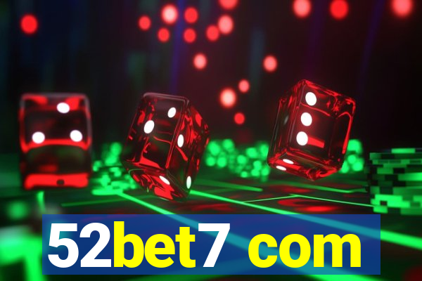 52bet7 com